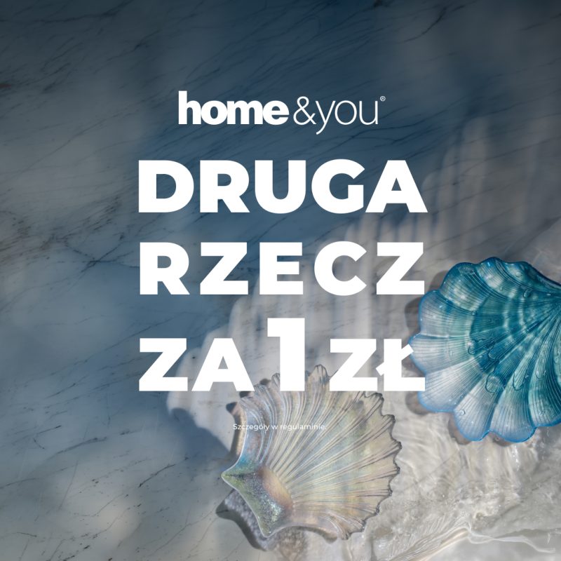 W home&you trwa promocja Druga Rzecz za ZŁOTÓWKĘ.