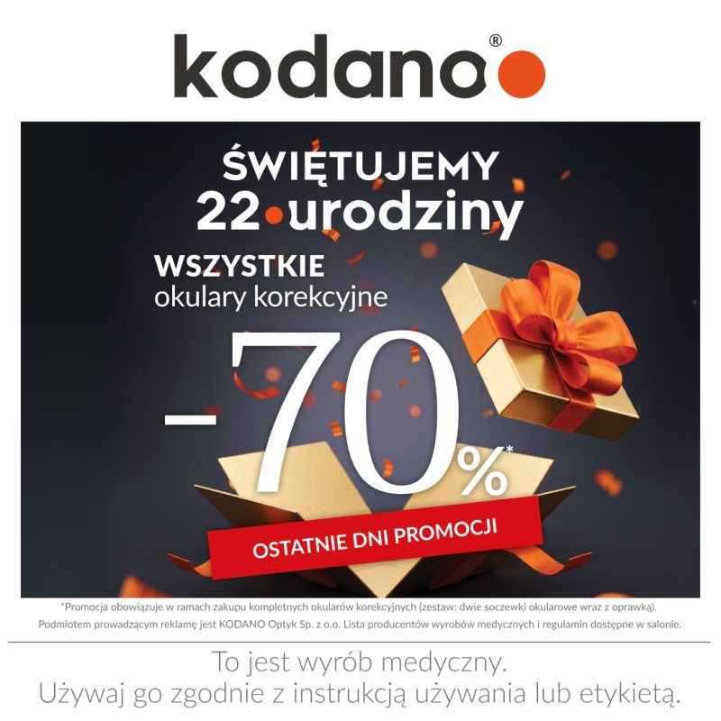 Ostatnie dni promocji! Wszystkie okulary korekcyjne 70% taniej! Salon Kodano Optyk w Galerii Veneda