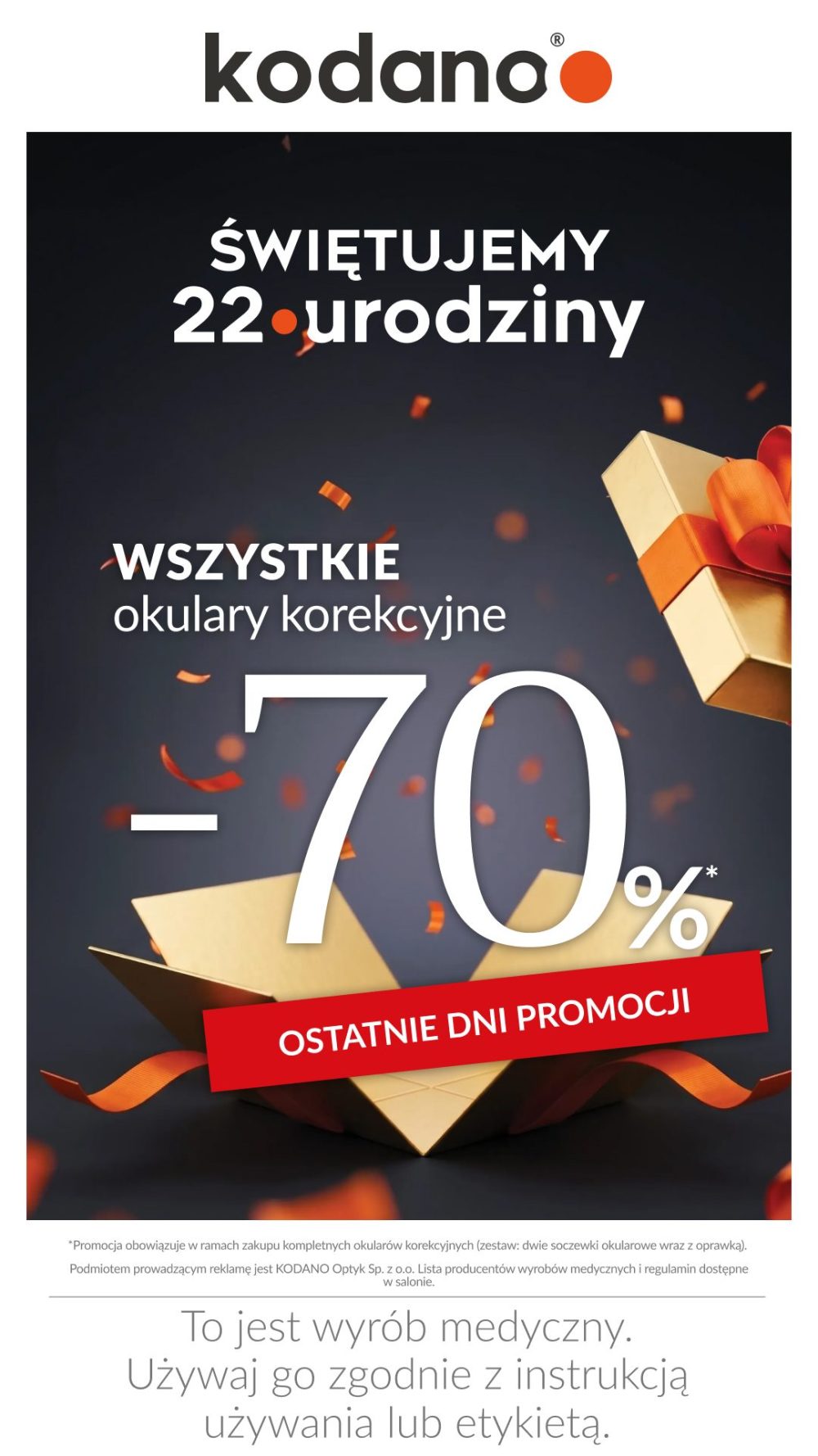 Ostatnie dni promocji! Wszystkie okulary korekcyjne 70% taniej! Salon Kodano Optyk w Galerii Veneda