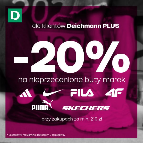 ylko teraz w DEICHMANN wszystkie nieprzecenione buty markowe z rabatem 20%!