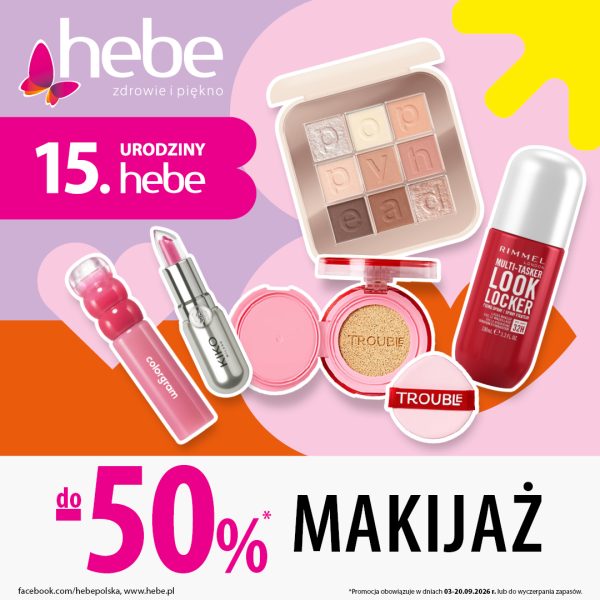 MAKIJAŻ do -50% - Drogeria Hebe w Galerii Veneda