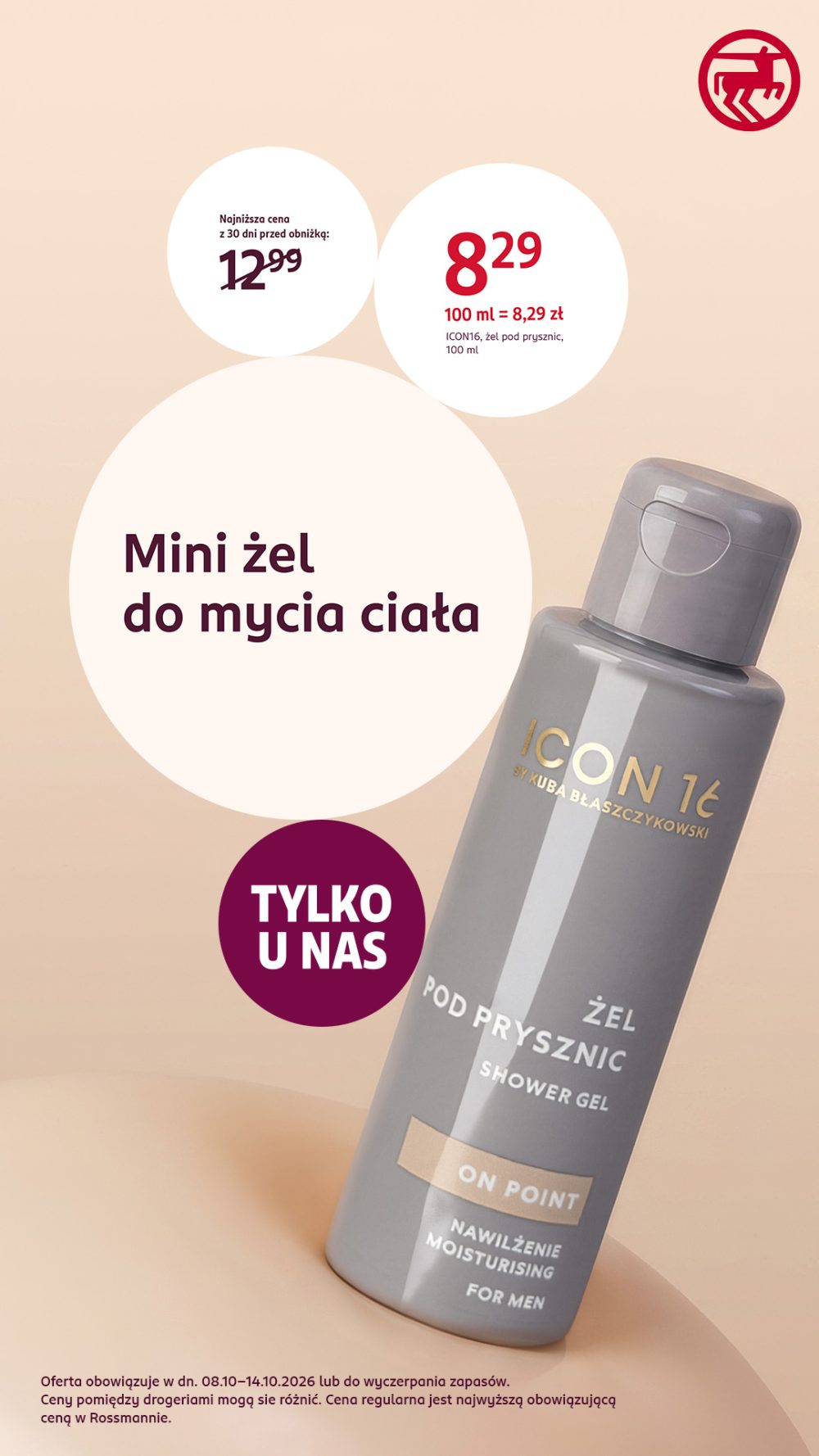 Żel pod prysznic ICON16 by Kuba Błaszczykowski On Point, 100 ml, za 8,29 zł. Napisy: „Mini żel do mycia ciała” i „Tylko u nas”.