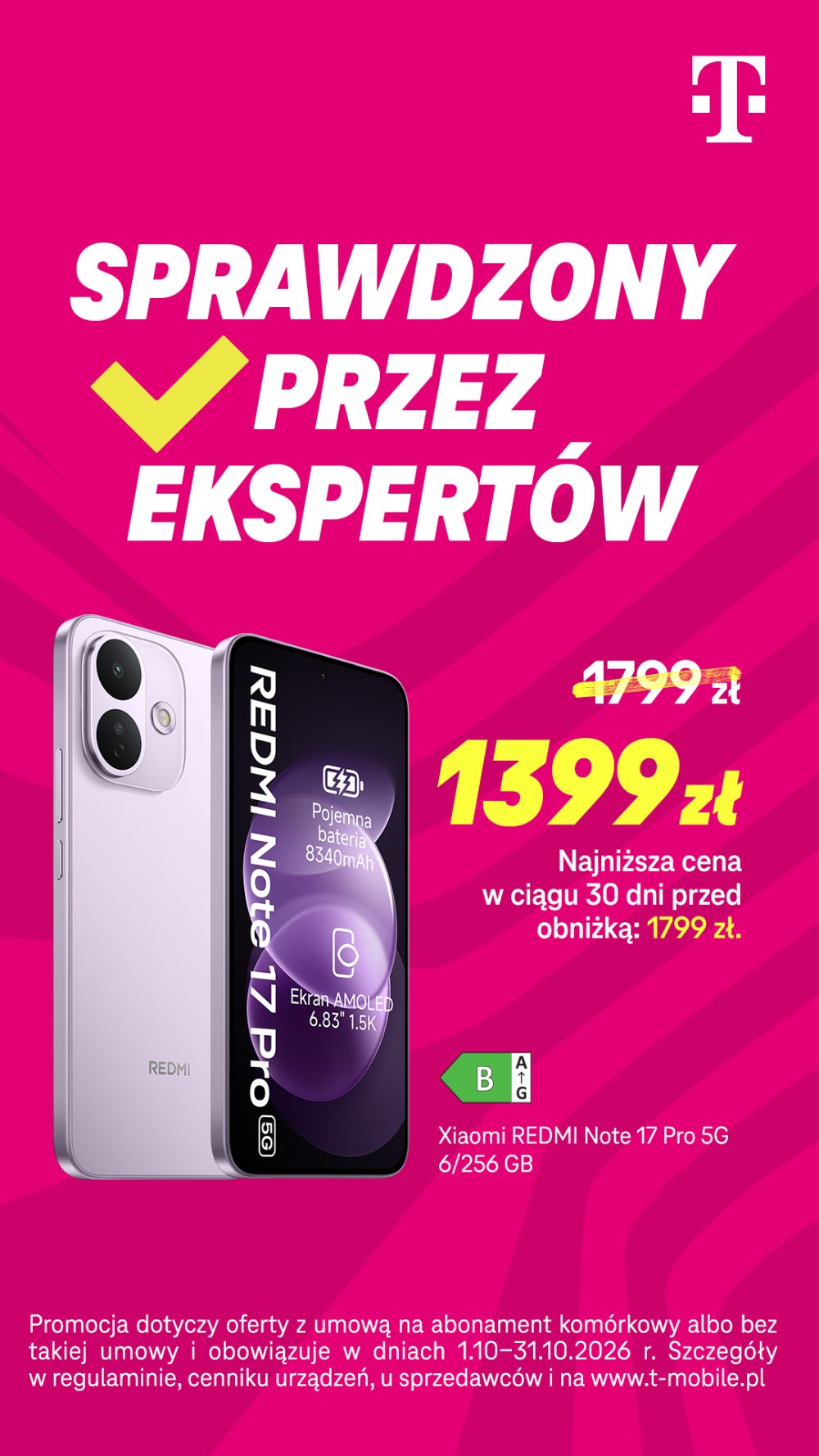T-Mobile: XIAOMI REDMI Note 17 Pro 5G 6/256 GB za 1399 zł. Hasło: „Sprawdzony przez ekspertów!”.